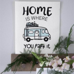 Dishcloth Home is Motorhome Dishcloth Home is Motorhome